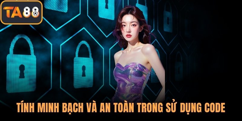 Tính minh bạch và an toàn trong sử dụng code